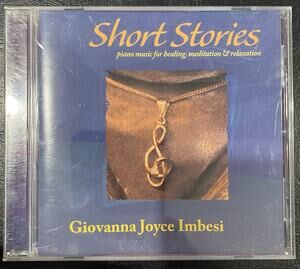 Giovanna Joyce Imbesi Short Stories Piano Music For Healing Meditation & Relax
